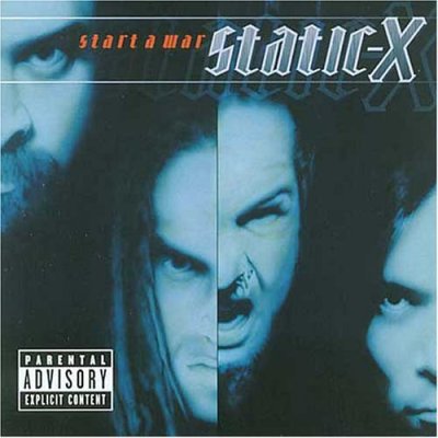 Static-X - Start a War