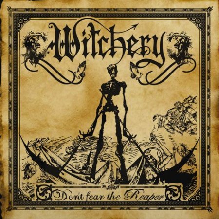 Witchery - Dont fear the Reaper (2006)