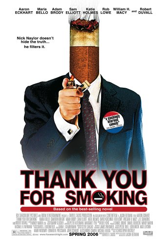   / Thank You for Smoking