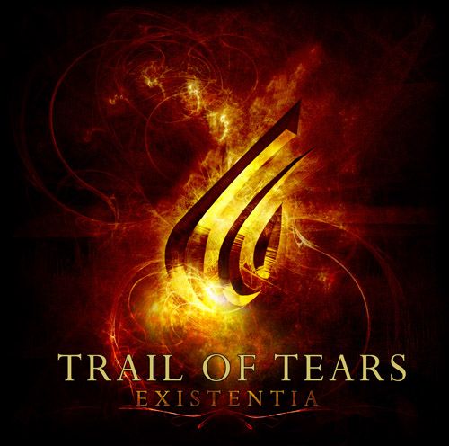 Trail of Tears - Existentia (2006)