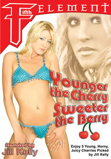 Younger The Cherry Sweeter The Berry (2007)